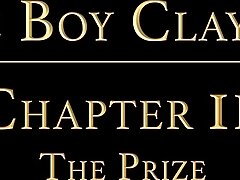 THE BOY CLAYTON Chapter 3 - The Prize